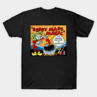 REDDY MADE MAGIC ELECTRIC T-Shirt